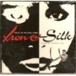 Mike Gibbs/Iron & Silk